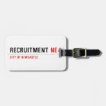 Recruitment  Luggage Tags