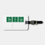 Tayla
   Luggage Tags