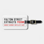 Fulton street Extracts  Luggage Tags