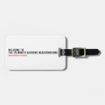 Welcome to  the Falmouth Gardens NEighbourhood  Luggage Tags