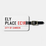 Ely Place  Luggage Tags