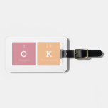ok  Luggage Tags