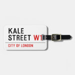 Kale Street  Luggage Tags