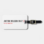 Anton Wilson Way  Luggage Tags