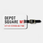 Depot Square  Luggage Tags