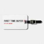 First time buyer  Luggage Tags