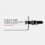 Your Name Street anuvab  Luggage Tags
