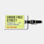 Error Free Street  Luggage Tags