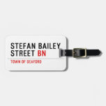 Stefan Bailey Street  Luggage Tags