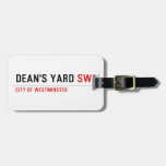 DEAN'S YARD  Luggage Tags