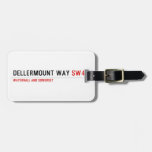 Dellermount way  Luggage Tags