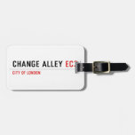 CHANGE ALLEY  Luggage Tags