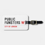 public funsters  Luggage Tags