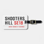 Shooters  Hill  Luggage Tags