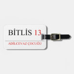 BİTLİS  Luggage Tags