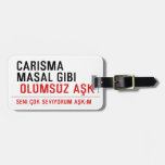 CaRiSMa  MaSaL GiBi   Luggage Tags