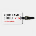 Your Name Street  Luggage Tags