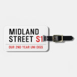 Midland Street  Luggage Tags
