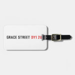 Grace street  Luggage Tags