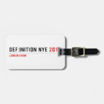 DEF:INITION NYE  Luggage Tags