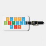 happy
 Birthday
 Mari  Luggage Tags
