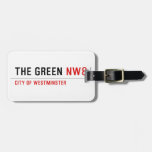THE GREEN  Luggage Tags