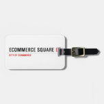 ECOMMERCE SQUARE  Luggage Tags