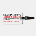 Giga B3atz Drive   Luggage Tags