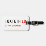 toxteth  Luggage Tags