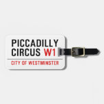 piccadilly circus  Luggage Tags