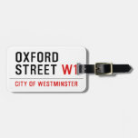 oxford street  Luggage Tags