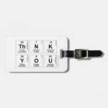 Thnk
 You  Luggage Tags