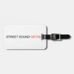 STREET Sound  Luggage Tags