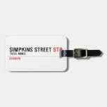 Simpkins Street  Luggage Tags