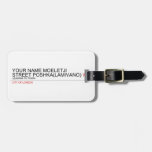 Your Name moeletji Street poshka(lamivano)  Luggage Tags