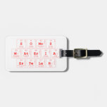 somos
 materia
 estelar  Luggage Tags