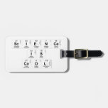 Science
 Is
 Cool  Luggage Tags