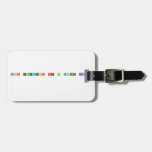 What elements are in your name? 
   Luggage Tags