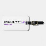 Dancers Way  Luggage Tags