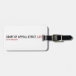 COURT OF APPEAL STREET  Luggage Tags