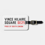 Vince hilaire Square  Luggage Tags