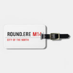 ROUND.Ere  Luggage Tags