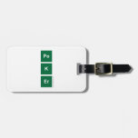 Po 
 K
 eR  Luggage Tags