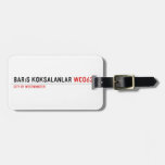 barıs köksalanlar  Luggage Tags