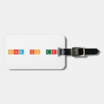CHem is try  Luggage Tags