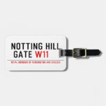 notting hill  gate  Luggage Tags