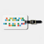 I love you
 You love me
 
 WE NO DO NO BARNY
 AROUND HERE  Luggage Tags
