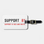 Support   Luggage Tags