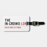 The  In-Crowd  Luggage Tags