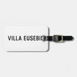 Villa EUSEBIO  Luggage Tags